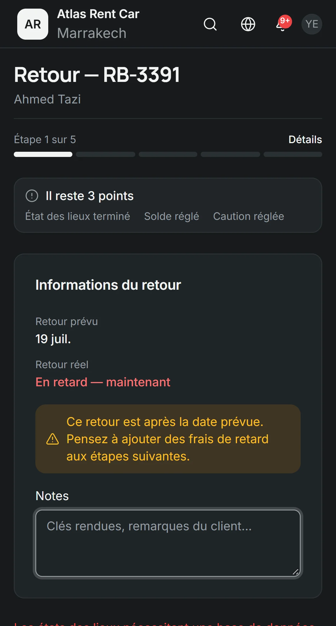 Retour — Photos, dommages, kilométrage.